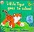 Little Tiger Goes to School: Lift the Flaps