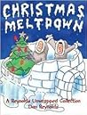 Christmas Meltdown