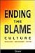 Ending the Blame Culture