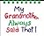 My Grandmother Always Said That!