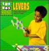 Levers (Toy Box Science) Levers (Toy Box Science)