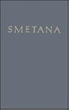 Smetana (Da Capo Press Music Reprint Series) Smetana (Da Capo Press Music Reprint Series)