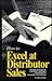 How to Excel at Distributor...