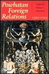 Powhatan: Foreign Relations 1500-1722 (Hardcover)
