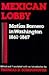 Mexican Lobby: Matias Romero in Washington, 1861-67 (English and Spanish Edition)