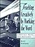 Teaching Creatively by Working the Word: Language, Music, and Movement