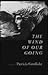 The Wind of Our Going