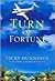 Turn Of Fortune