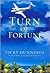 Turn Of Fortune