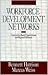 Workforce Development Networks: Community-Based Organizations and Regional Alliances