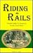 Riding the Rails: Tourist G...