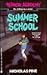 Summer School