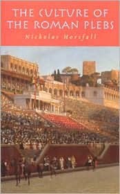 The Culture of the Roman Plebs (Paperback)