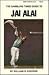 Gambling Times Guide to Jai Alai