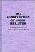 The Construction of Group Realities: Culture, Society, and Personal Construct Theory