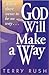 God Will Make a Way