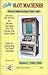 Bally Slot Machines: An Ill...