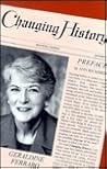 Changing History by Geraldine Ferraro