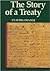 The Story of a Treaty