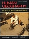 Human Geography: People, Places and Cultures