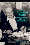 The Universal Man: Theodore Von Karman's Life in Aeronautics (Hardcover)