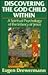 Discovering the God Child Within: A Spiritual Psychology of the Infancy of Jesus