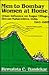 Men to Bombay, Women at Home: Urban Influence on Sugao Village, Deccan Maharashtra, India, 1942–1982 (Volume 28) (Michigan Papers On South And Southeast Asia)