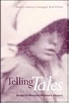 Telling Tales: Essays in Western Women's History