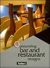 Outstanding Bar and Restaurant Designs