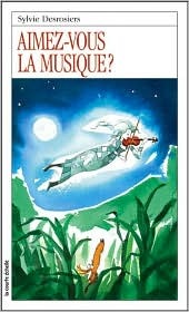 Aimez-vous la musique? (Roman Jeunesse, #130)