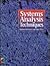 Systems Analysis Techniques (Tutorial Guides in Computing and Information Systems)