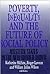 Poverty, Inequality, and th...