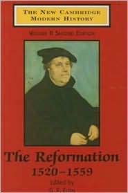 The New Cambridge Modern History, Volume 2: The Reformation 1520-1559 (Hardcover)