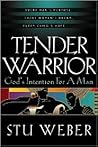 Tender Warrior: G...
