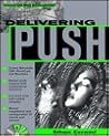 Delivering Push Delivering Push