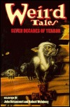 Weird Tales: Seven Decades of Terror (Hardcover)
