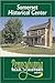 Somerset Historical Center:...