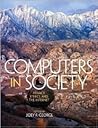 Computers in Society: Privacy, Ethics, and the Internet