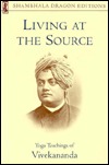 LIVING AT THE SOURCE (Shambhala Dragon Editions)