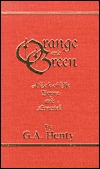 Orange and Green: A Tale of the Boyne and Limerick (Hardcover)
