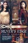 Silver's Edge by Anne Kelleher Silver's Edge by Anne Kelleher