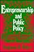 Entrepreneurship and Public Policy: Can Government Stimulate Business StartUps?