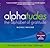 Alphatudes:  The Alphabet o...