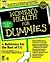 Women's Health For Dummies? by Pamela J. Maraldo