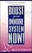 Boost Your Immune System Now!: Live Longer and Better by Strengthening Your Doctor Within