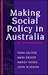 Making Social Policy in Australia by John Wiseman