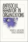 Antisocial Behavior in Organizations Antisocial Behavior in Organizations