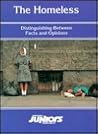 Homeless Distinguishing Between Fact and Fiction: Distinguishing Between Fact and Opinion (Opposing Viewpoints Juniors)