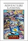 Adventure Gaming (Hobby Guides)
