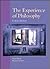 The Experience of Philosophy